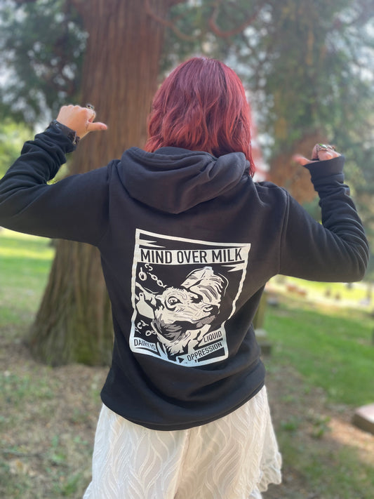 "Dairy is Liquid Oppression" Hoodie (design by Praxis)